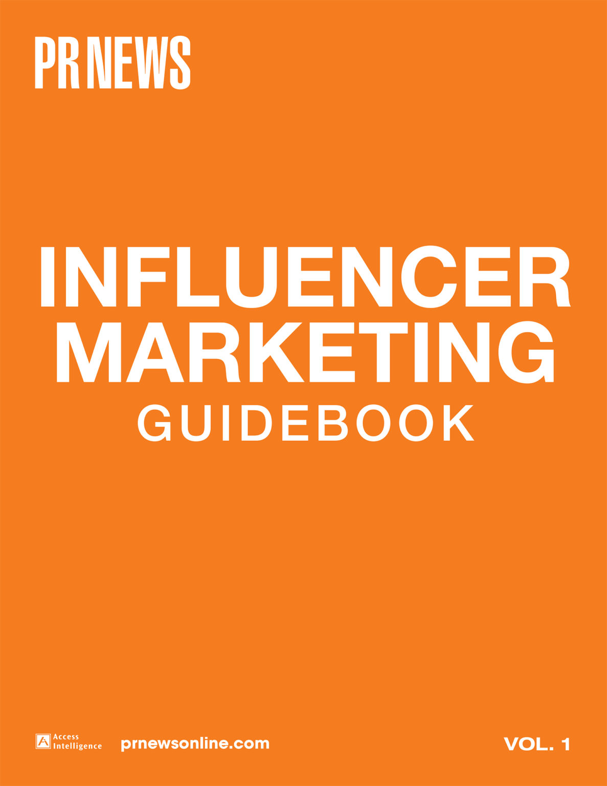 PR News' Influencer Marketing Guidebook, Vol. 1