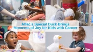 Aflac’s Special Duck Brings Moments of Joy for Kids with Cancer