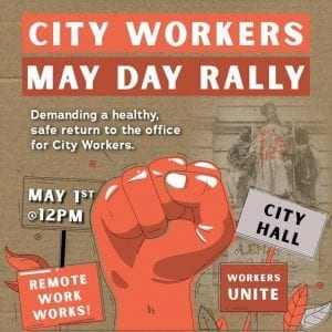 poster that says city workers may day rally with red fist in forefront