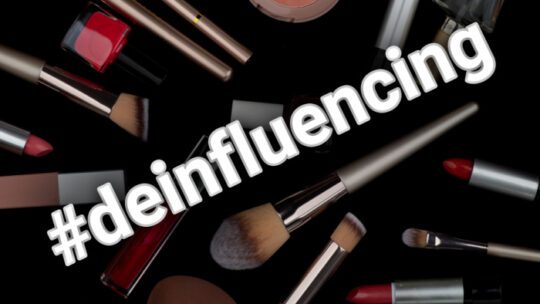 Concept of de-influencing is a term that is the nemesis of influencers. Recommendations for buying or not buying cosmetics