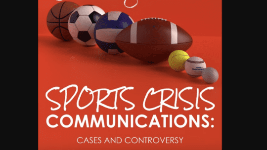 Sports Crisis Communications: Cases and Controversy book cover